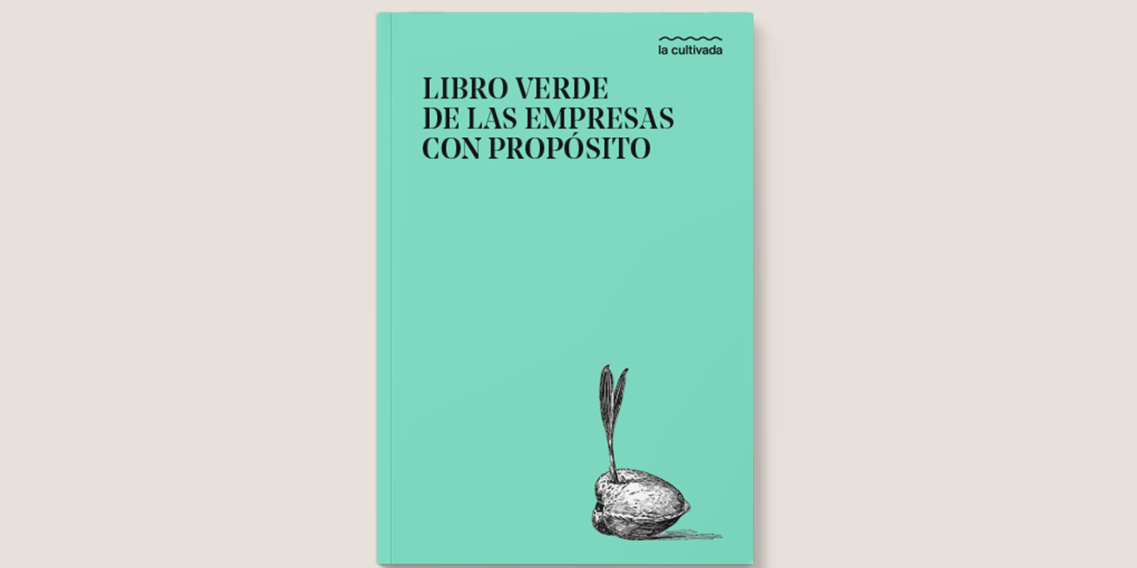 Libro verde de las empresas con propósito